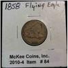 Image 1 : 84. 1858 Flying Eagle Cent. EF 40.