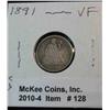128. 1891 P Seated Liberty Dime. VF. Last year.