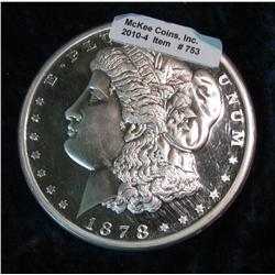 753. 1878 Morgan Dollar One Pound Proof Ingot