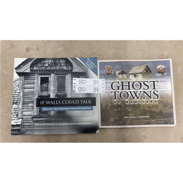 Ghost Towns of Manitoba, Manitobas Best Building Explored & Explained History Books