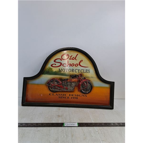 Old School Motorcycles Classic Design Sign 24"x16" ( cannot ship, as is)