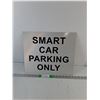 Image 1 : Metal Smart Car Parking Sign 16.25" x 14"