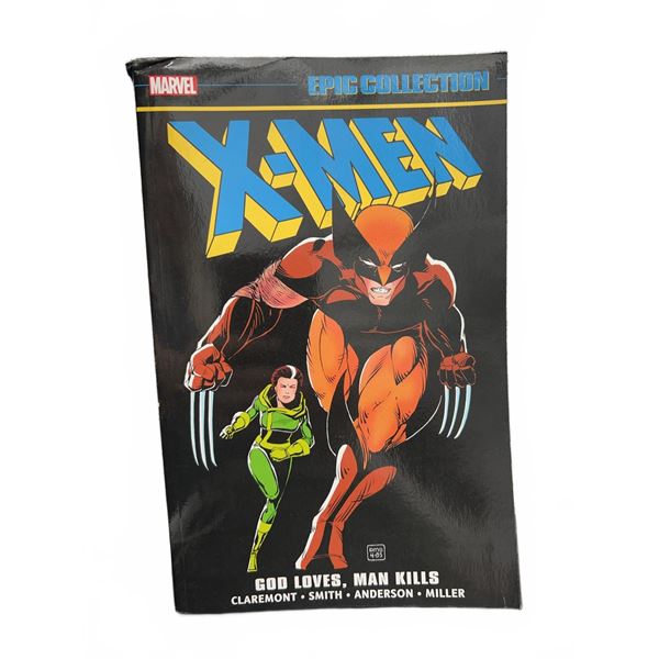 X-Men Epic Collection: God Loves, Man Kills