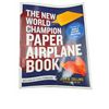 Image 2 : The New World Champion Paper Airplane Book