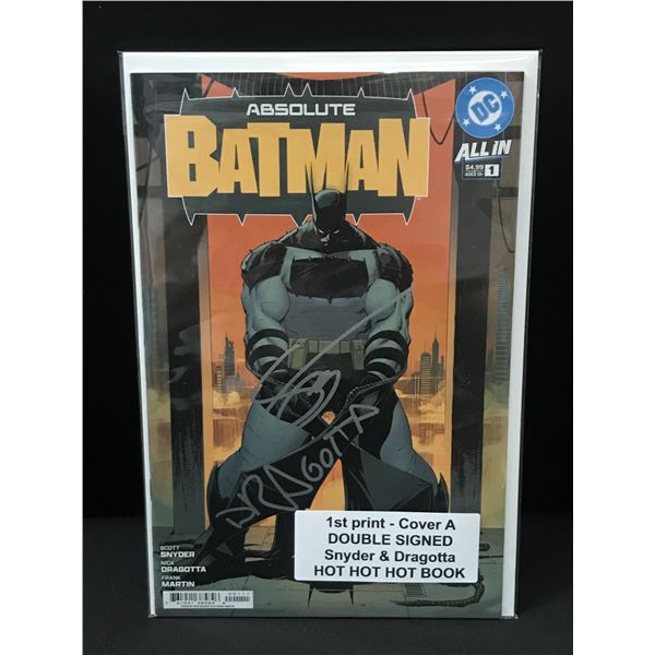 ABSOLUTE BATMAN #1 1ST PRINT DUAL SIGNED SYNDER & DRAGOTTA - DC COMICS