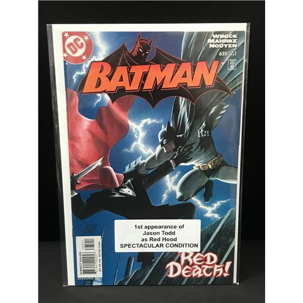 BATMAN #635 1ST APP AS JASON TODD AS RED HOOD - DC COMICS