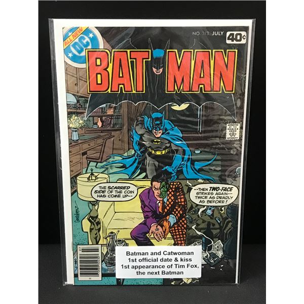 BATMAN #313 1ST BATMAN & CATWOMAN KISS 1ST APP TIM FOX - DC COMICS