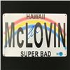 Image 1 : CHRISTOPHER MINTZ-PLASSE SIGNED MCLOVIN LICENSE PLATE TIN SIGN - WWOC COA