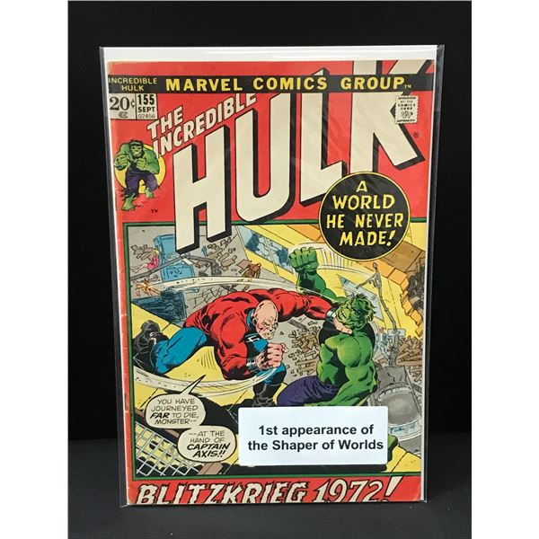 THE INCREDIBLE HULK #155 1ST APP THE SHAPER OF WORLDS - MARVEL COMICS