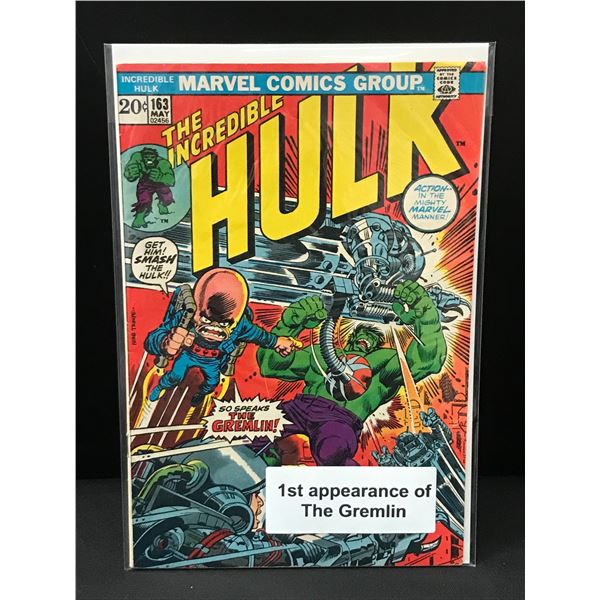 THE INCREDIBLE HULK #163 1ST APP OF GREMLIN - MARVEL COMICS