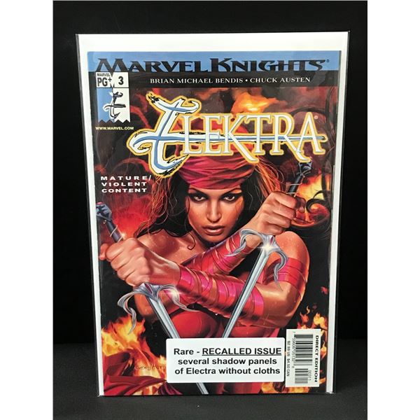 MARVEL KNIGHTS ELEKTRA #3 (RECALLED ISSUE) - MARVEL COMICS