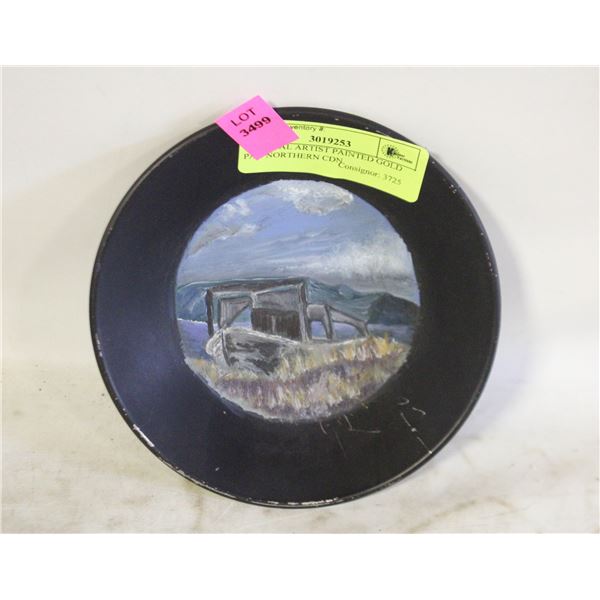 ORIGINAL ARTIST PAINTED GOLD PAN NORTHERN CDN