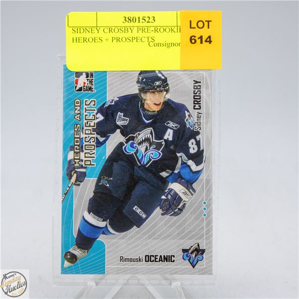 SIDNEY CROSBY PRE-ROOKIE HEROES + PROSPECTS
