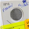 Image 1 : 1893 LIBERTY HEAD V NICKEL KEY DATE
