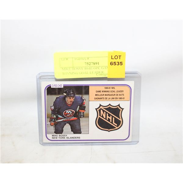 MIKE BOSSY 80-81 OPC GAME WINNING GOAL LEADER