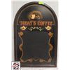Image 1 : "TODAY'S COFFEE" BLACKBOARD SIGN