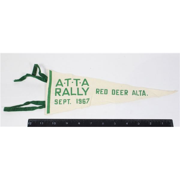 #961 ATTA Rally Red Deer Alberta 1967 Pennant