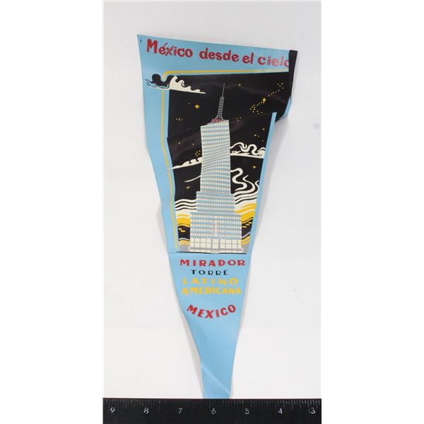 #978 1900's Pennant Mexico Mirador Tower