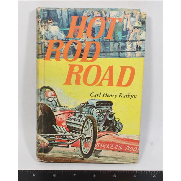 #1047 Hot Rod Road Hardcover Book 1968