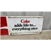 Image 2 : Two Vintage Coca-Cola Metal Advertising Signs, "Coke Adds Life to... Everything Nice" 36 x 10