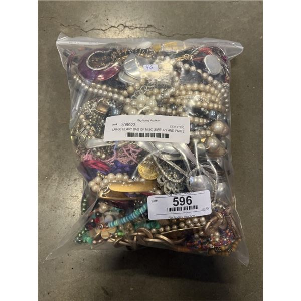 LARGE HEAVY BAG OF MISC JEWELRY AND PARTS