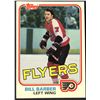 Image 1 : 1981-82 TOPPS NHL BILL BARBER (HOF)