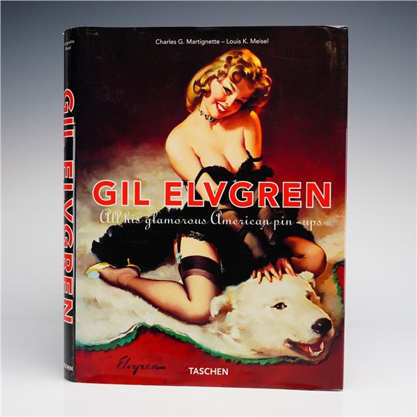 Signed Charles Martigrette. Gil Elvgren: All His Glamorous American Pin-ups Hardcover