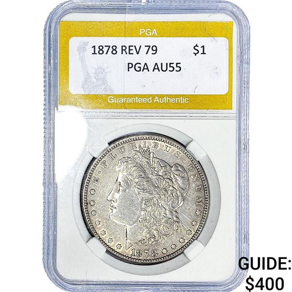 1878 REV 79 Morgan Silver Dollar PGA AU55