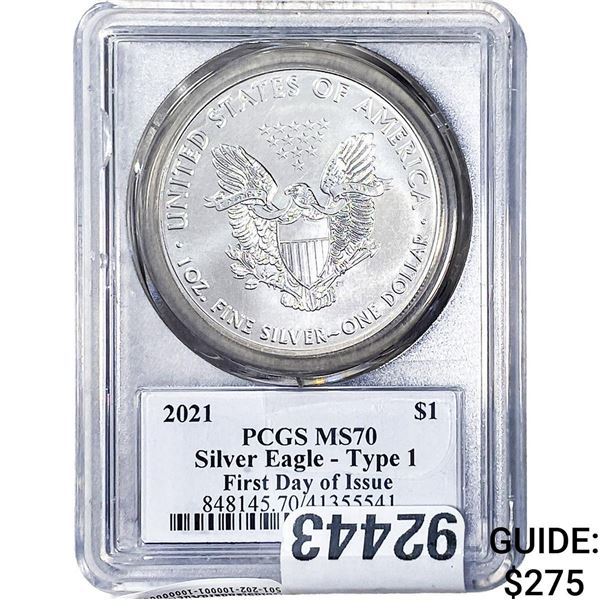 2021 Silver Eagle PCGS MS70 Type 1