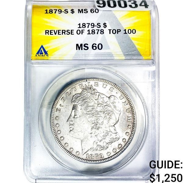 1879-S Morgan Silver Dollar ANACS MS60