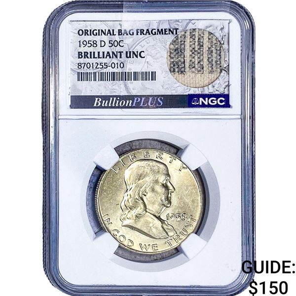 1958-D Franklin Half Dollar NGC BU Orig. Bag Frag.