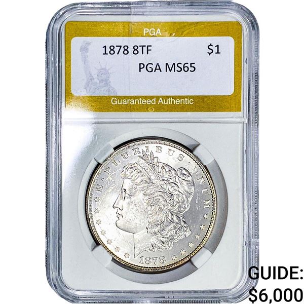 1878 8TF Morgan Silver Dollar PGA MS65