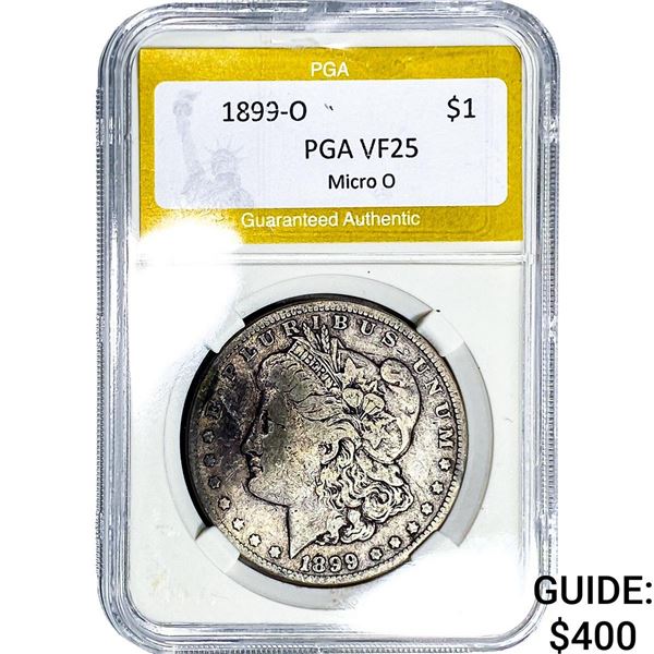 1899-O Morgan Silver Dollar PGA VF25 Micro O