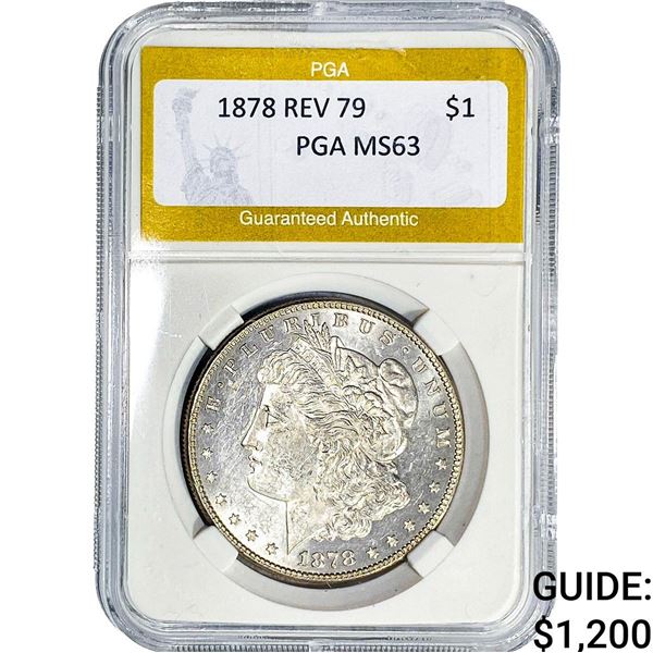 1878 Rev 79 Morgan Silver Dollar PGA MS63