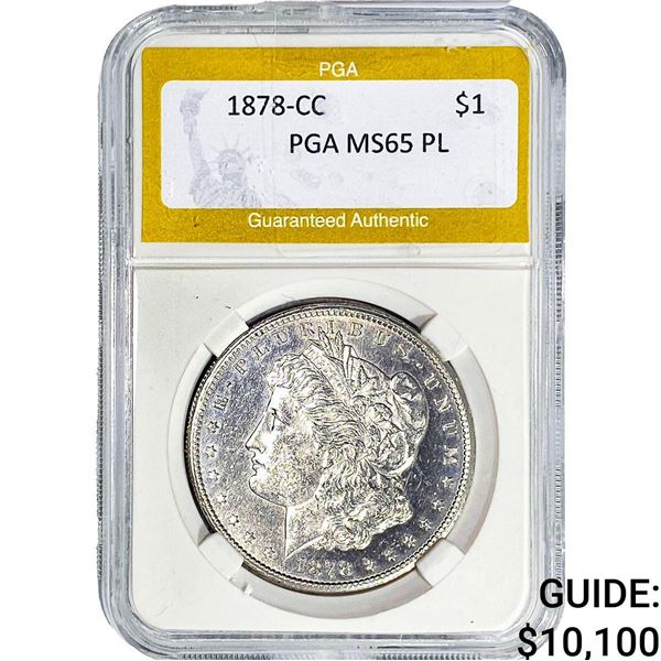 1878-CC Morgan Silver Dollar PGA MS65 PL