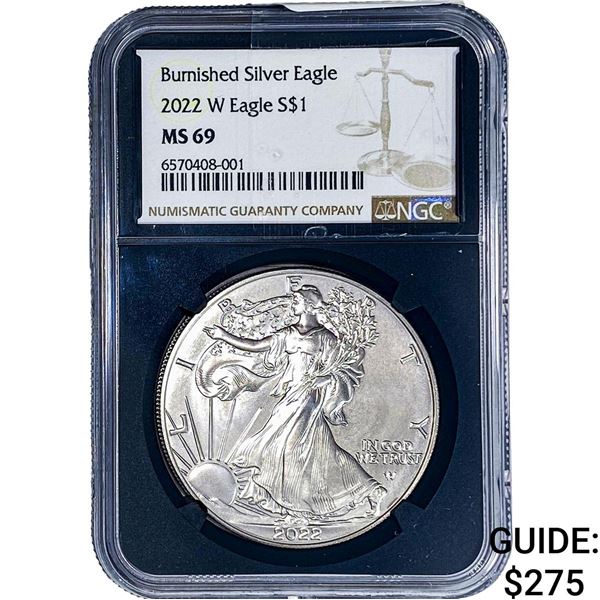 2022-W Silver Eagle NGC MS69 Burnished