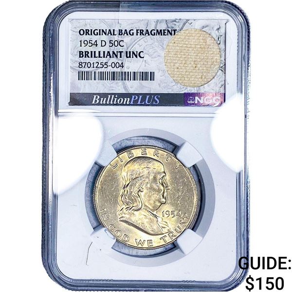 1954-D Franklin Half Dollar NGC BU Orig. Bag Frag.