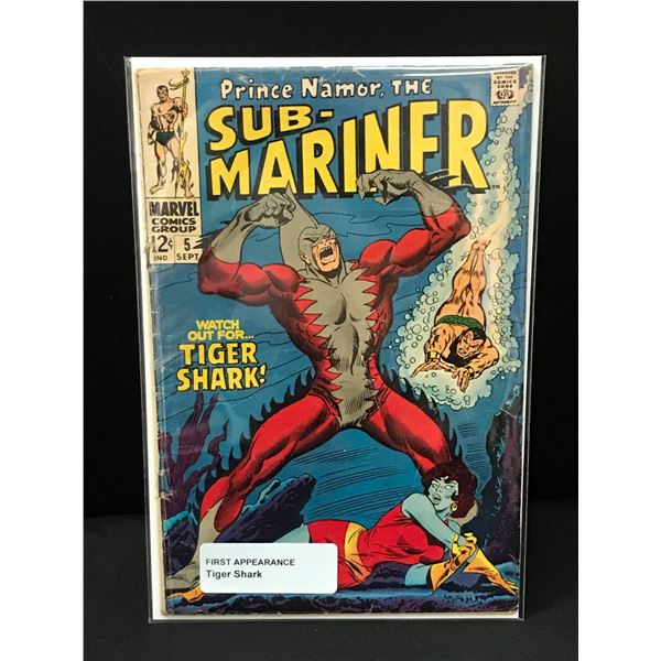 SUB MARINER #5 1ST APP TIGER SHARK - MARVEL COMICS