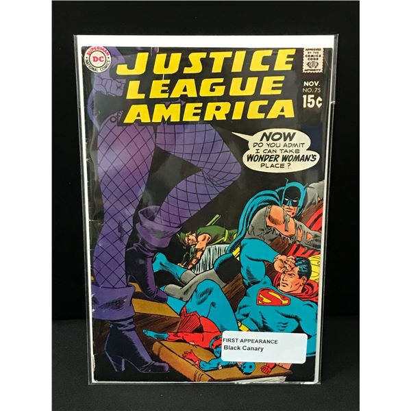 JUSTICE LEAGUE OF AMERICA #75 1ST APP BLACK CANARY - DC COMICS