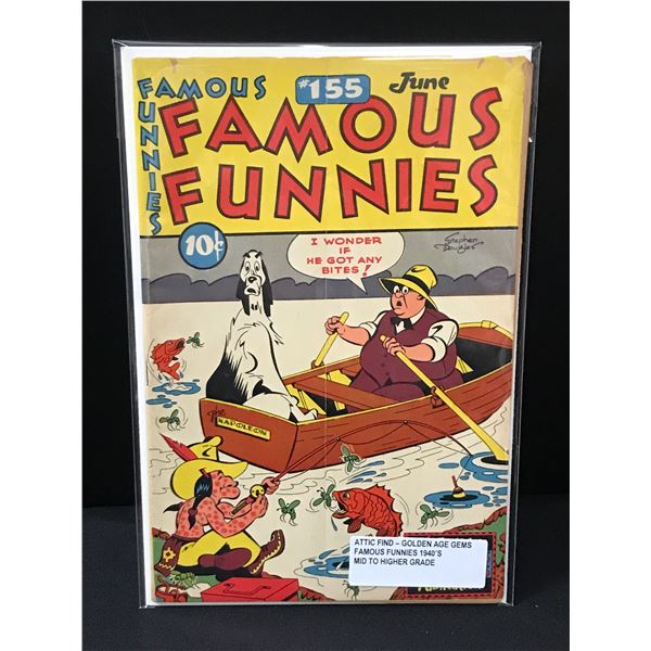 FAMOUS FUNNIES #155 (1940'S) ATTIC COLLECTION FIND