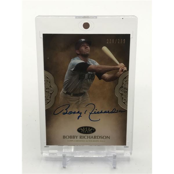2019 TOPPS TIER ONE BASEBALL BOBBY RICHARDSON SIGNED TRADING CARD 230/299