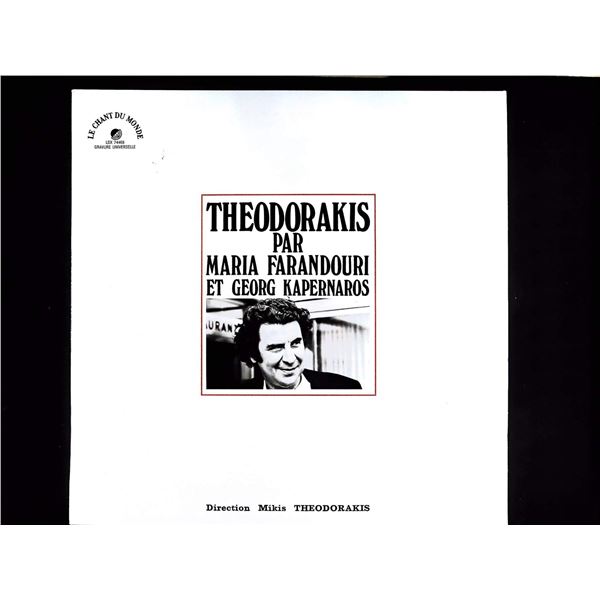 Mikis Theodorakis par Maria Farandouri et Georg Kapernaros Le Chant du Monde LDX 74468