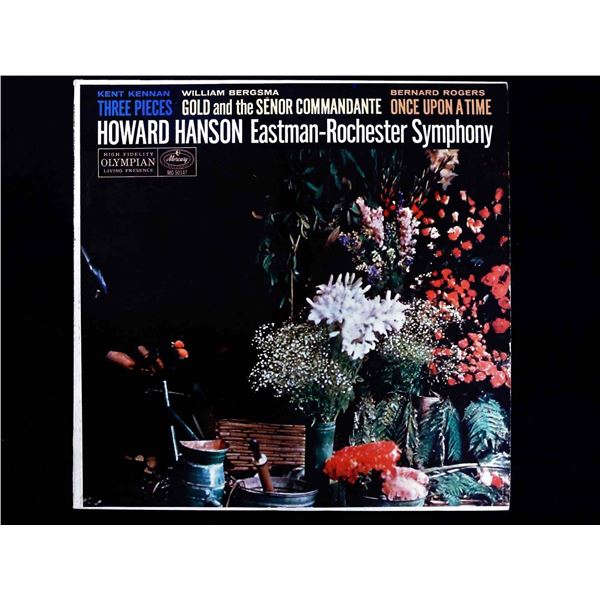 Kent Kennan William Bergsma Bernard Rogers Howard Hanson Eastman-Rochester Symphony Mercury MG 50147