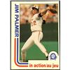 Image 1 : 1982 O-PEE-CHEE BASEBALL JIM PALMER (HOF)