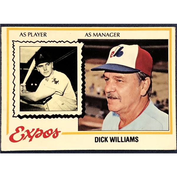 1978 O-PEE-CHEE DICK WILLIAMS (HOF)