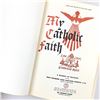 Image 5 : MY CATHOLIC FAITH - ECUMENICAL SPIRIT EDITION - HC