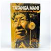 Image 1 : TATANGA MANI: WALKING BUFFALO OF THE STONIES