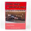 Image 1 : SIGNED HOTCAKES HIGH STAKES CHUCKWAGON STORY