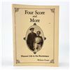 Image 1 : FOUR SCORE & MORE - PIONEER LIFE IN THE KOOTENAYS