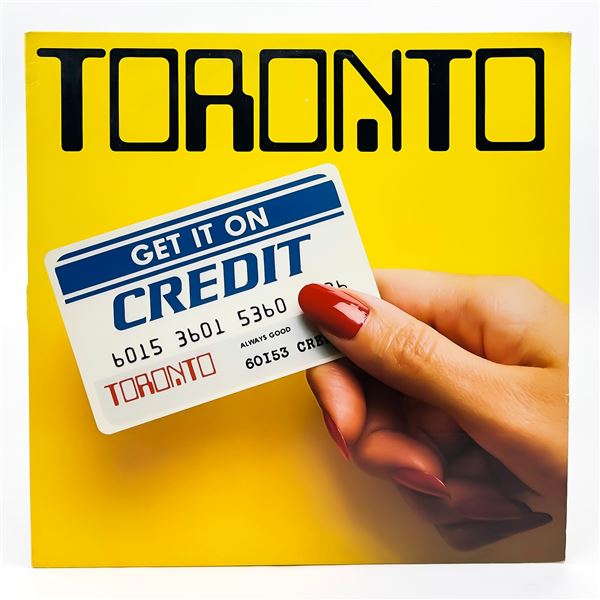 TORONTO GET IT ON CREDIT VINYL LP RECORD ALBUM